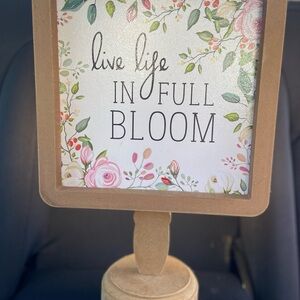 Floral 'Live Life in Full Bloom' Sign